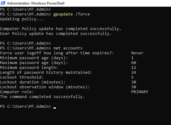 Running gpupdate /force and net accounts to verify policy changes