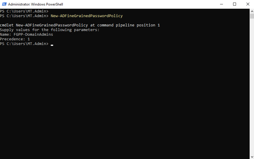 FGPP creation completed, running Get-ADUserResultantPasswordPolicy