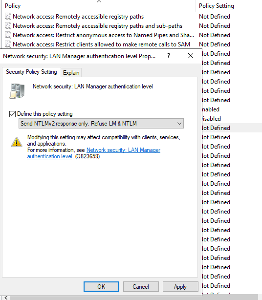 LAN Manager authentication level set to Send NTLMv2 response only. Refuse LM and NTLM