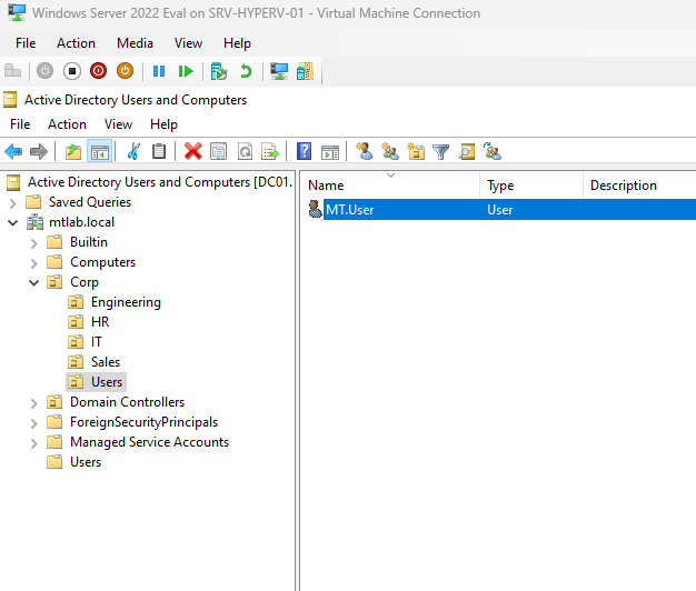 ADUC inside the domain controller VM showing MT.User account selected in the Corp/Users OU
